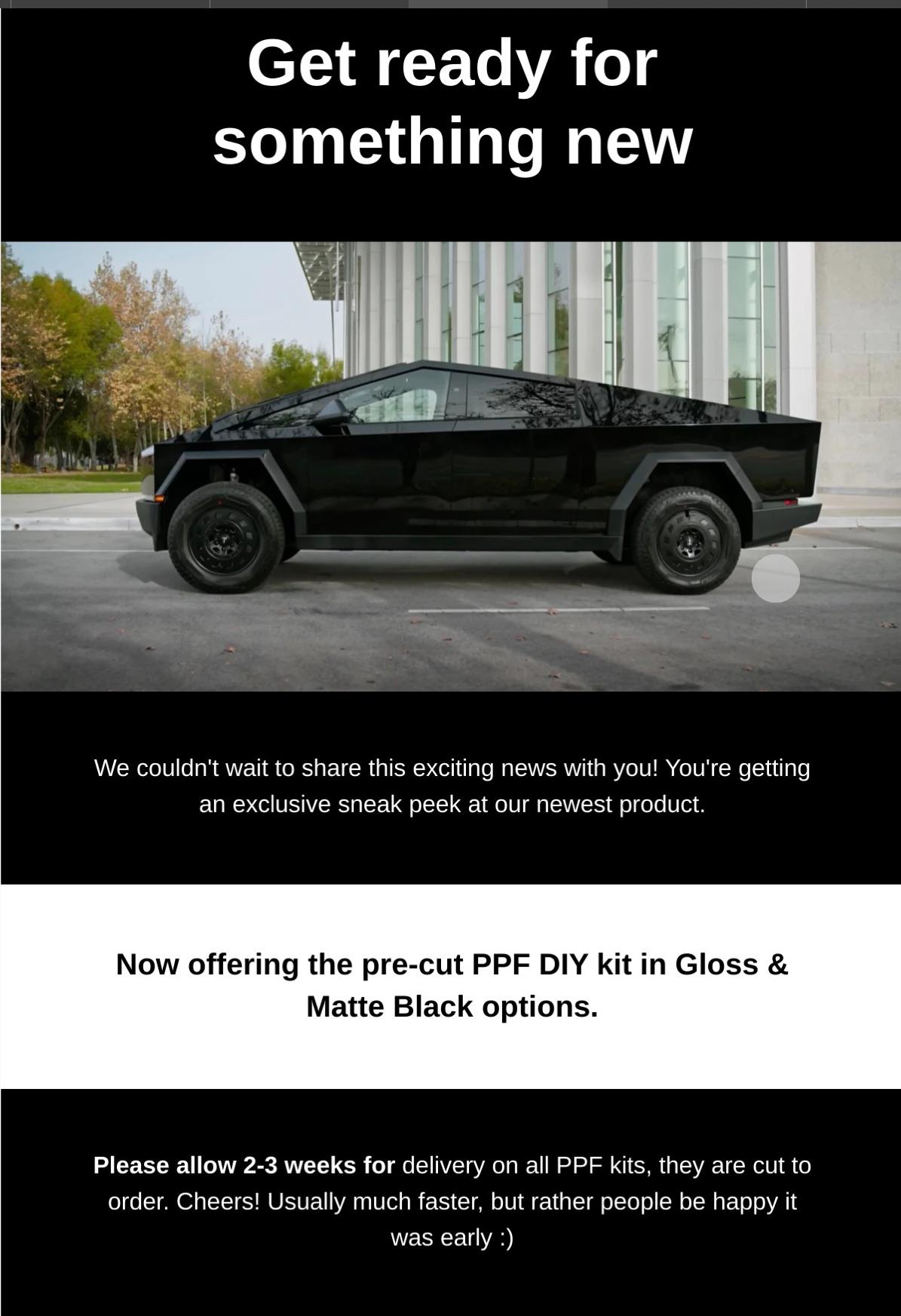 Cybercab Robotaxi Now offering Matte and Glossy Black Pre Cut PPF options! Also a new Frosted Clear as well…..slightly less exciting lol IMG_1593